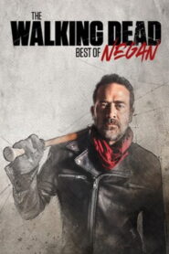 The Walking Dead : Best of Negan