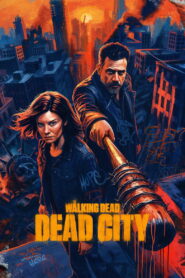 The Walking Dead: Dead City: Season 3